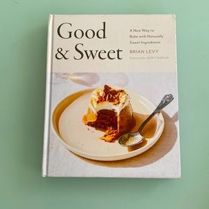 Good & Sweet Assalomu alaykum New Way to Bake with Naturally Sweet Ingredients